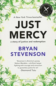 Bryan Stevenson: Just Mercy (Paperback, 1600, Scribe Publications)