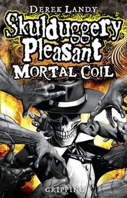 Derek Landy: Skulduggery Pleasant Mortal Coil (2010, CoilHarperCollins Children's Books)