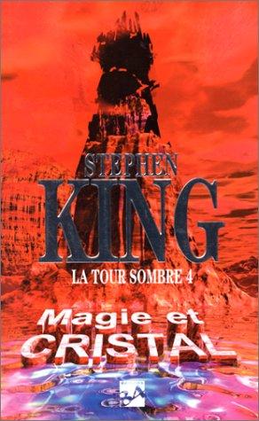 Stephen King: La Tour sombre, volume 4 (Paperback, French language, 1998, J'ai lu)