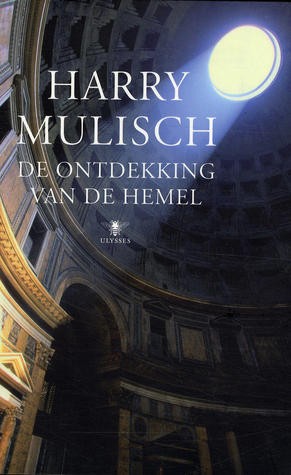 Harry Mulisch: De ontdekking van de hemel (EBook, Dutch language, 2009, De Bezige Bij)
