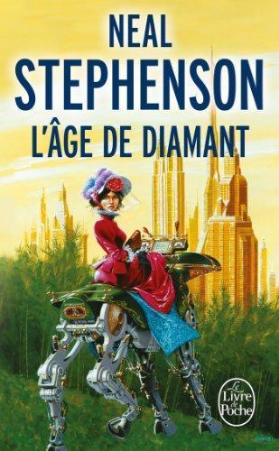 Neal Stephenson, Neal Stephenson: L'Âge de diamant (French language, 1998)