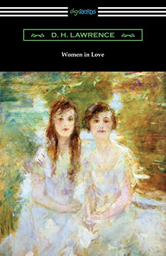 D. H. Lawrence: Women in Love (Paperback, 2019, Digireads.com, Digireads.com Publishing)