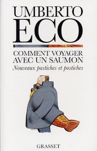 Umberto Eco: Comment voyager avec un saumon (French language, 1998, Éditions Grasset)