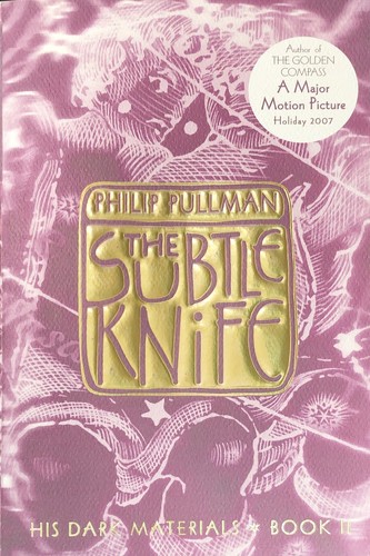 Philip Pullman: The Subtle Knife (Paperback, 2002, Alfred A. Knopf)
