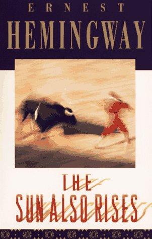 Ernest Hemingway: The sun also rises (1995, Scribner Paperback Fiction)