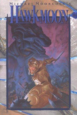 Michael Moorcock: Hawkmoon (Eternal Champion Series, Vol. 3) (Paperback, 1996, White Wolf Games Studio)