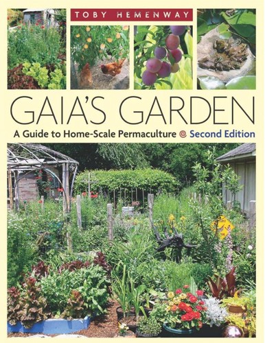 Toby Hemenway: Gaia's garden (2009, Chelsea Green Pub. Company)