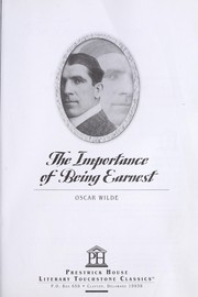 Oscar Wilde: The importance of being earnest (2006, Prestwick House)