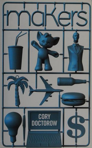 Cory Doctorow: Makers (Paperback, 2010, HarperVoyager)