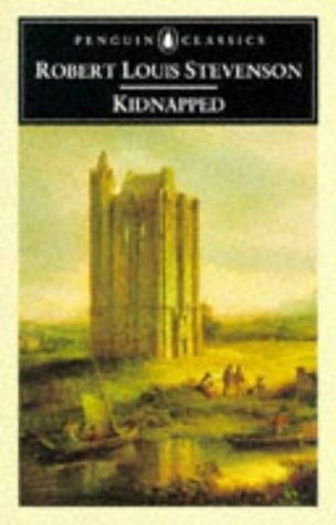 Robert Louis Stevenson: Kidnapped (1994, Penguin Books)