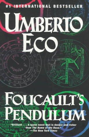 Umberto Eco: Foucault's Pendulum (Paperback, 1997, Ballantine Books)