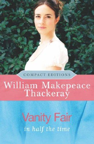 William Makepeace Thackeray: Vanity Fair (Paperback, 2007, Phoenix Press)