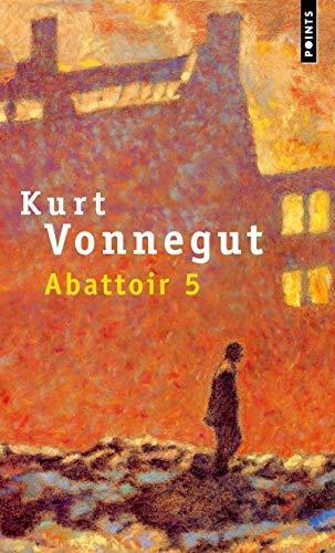 Kurt Vonnegut: Abattoir 5 ou La croisade des enfants (French language, 2004)