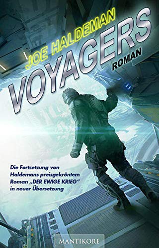 Joe Haldeman: Voyagers (Paperback, 2015, Mantikore Verlag)
