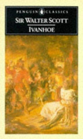 Sir Walter Scott: Ivanhoe (1984, Penguin Classics)