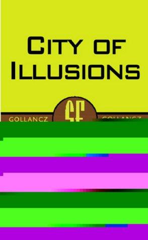 Ursula K. Le Guin: City of Illusions (Paperback, 1971, Gollancz)