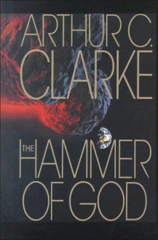 Arthur C. Clarke: The Hammer of God (2000, G. K. Hall)