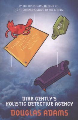 Douglas Adams: Dirk Gently's Holistic Detective Agency (2012)