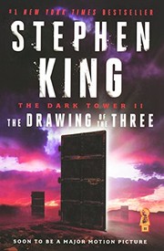 Stephen King: The Drawing Of The Three (Hardcover, 2016, Turtleback)