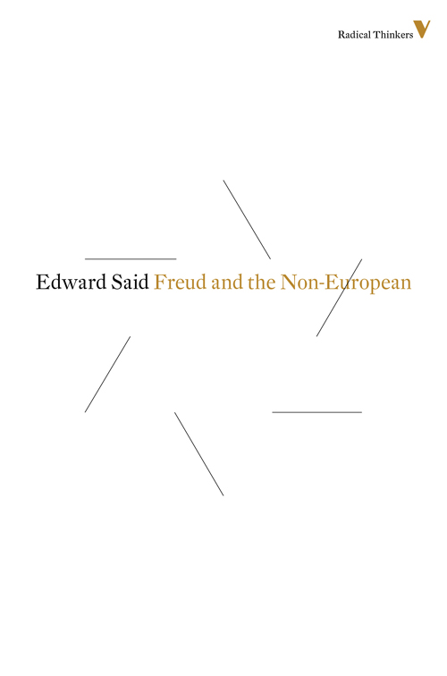 Edward W. Said: Freud and the Non-European (2013, Verso Books)