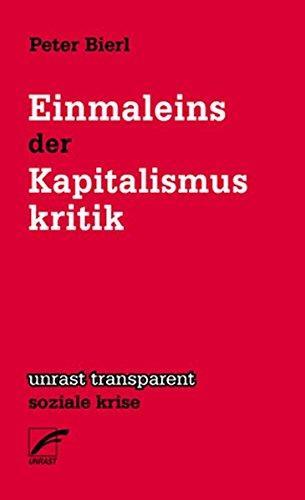Peter Bierl: Einmaleins der Kapitalismuskritik (German language, 2018)
