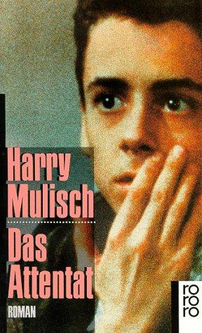 Harry Mulisch: Das Attentat (Paperback, German language, 1996, Rowohlt Verlag)