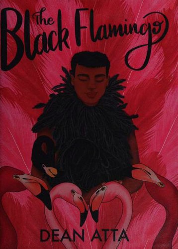 Dean Atta: Black Flamingo (Hardcover, 2019, Hachette Children's Group)