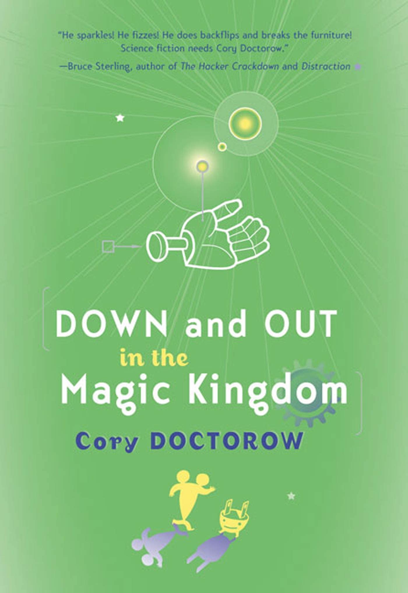 Cory Doctorow: Down and Out in the Magic Kingdom (Paperback, 2003, Tor Books)