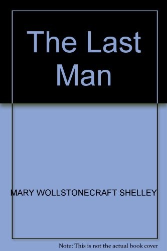 Mary Shelley: The  last man (1985, Hogarth Press)