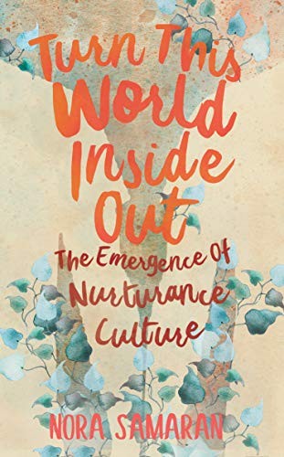 Nora Samaran: Turn This World Inside Out (Paperback, 2019, AK Press)