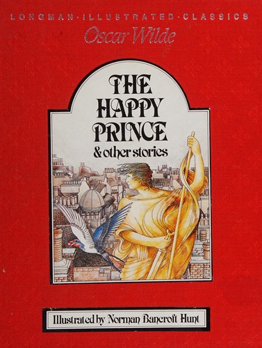 Oscar Wilde: The happy prince (1986, Longman)