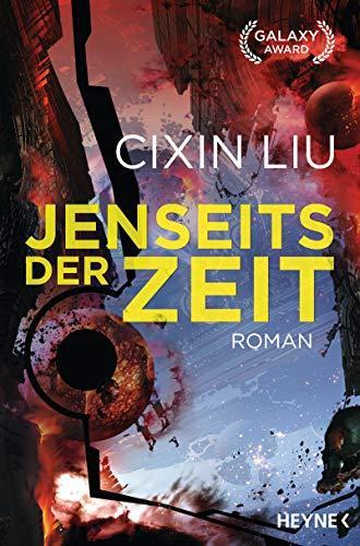 Cixin Liu: Jenseits der Zeit (German language, 2019)
