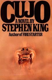 Stephen King: Cujo (Hardcover, 1981, Viking Press)