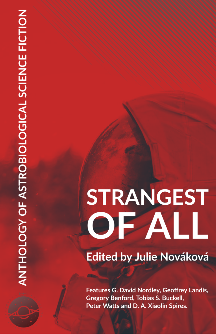 Julie Nováková (Editor): Strangest of All (2020, European Astrobiology Institute)