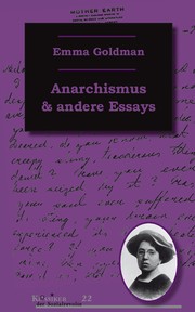 Emma Goldman: Anarchismus und andere Essays (Paperback, German language, 2013, Unrast Verlag)