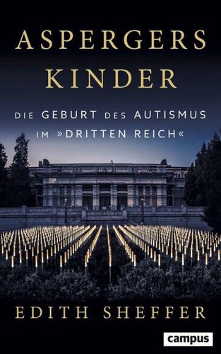 Edith Sheffer: Aspergers Kinder (EBook, German language, 2018, campus)