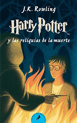 J. K. Rowling: Harry Potter y las reliquias de la muerte (Paperback, 2011, Salamandra Bolsillo)
