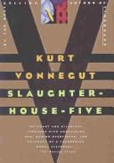 Kurt Vonnegut: Slaughterhouse-Five (Hardcover, 2004, Tandem Library)