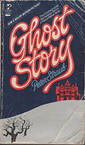 Peter Straub: Ghost Story (Paperback, 1981, Pocket)