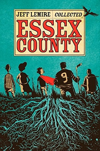 Jeff Lemire: The Collected Essex County (Paperback, 2009, Top Shelf Productions)