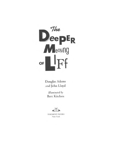 Douglas Adams: The deeper meaning of liff (1990, Harmony Books)
