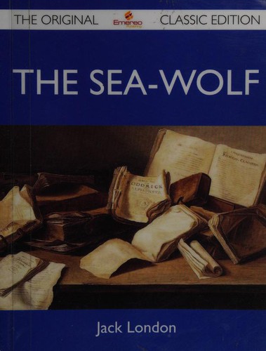 Jack London: The Sea-Wolf (Emero Publishing)