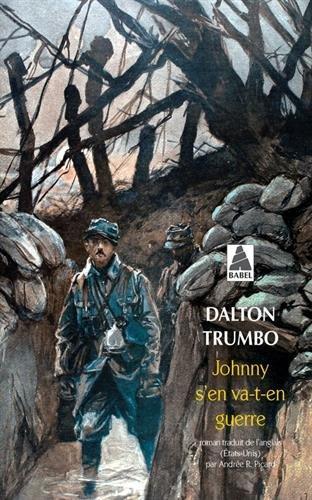 Dalton Trumbo: Johnny s'en va-t-en guerre (French language, 2004)
