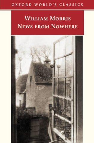 William Morris: News from nowhere, or, An epoch of rest (2003, Oxford University Press)