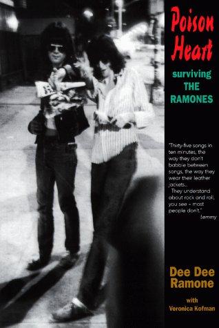 Dee Dee Ramone, Veronica Kofman: Poison heart (Paperback, 1997, Firefly Publishing)