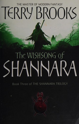 Terry Brooks: Wishsong of Shannara (2000, Little, Brown Book Group Limited)