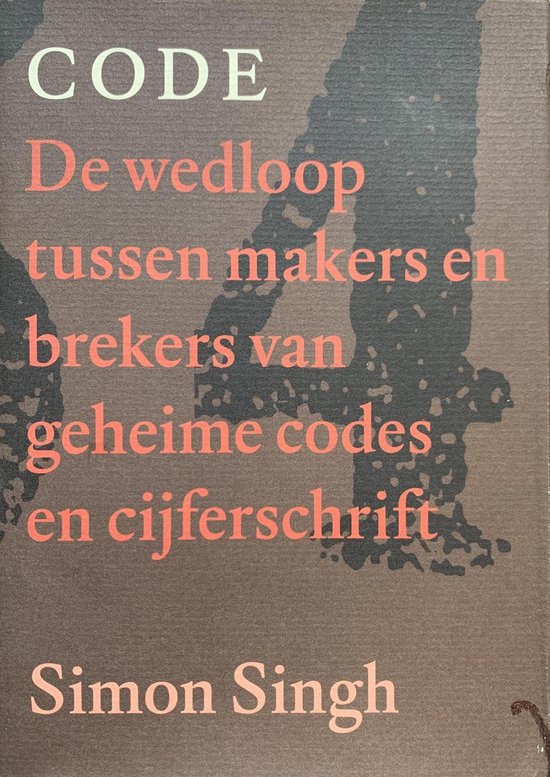 Simon Singh: Code (Paperback, Dutch language, Singel Uitgevers)