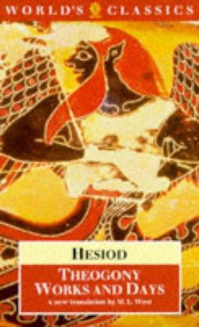 Hesiod: Theogony ; and, Works and days (1988, Oxford University Press)