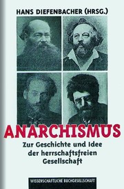 Hans Diefenbacher: Anarchismus (Hardcover, German language, 1996, Wissenschaftliche Buchgesellschaft)