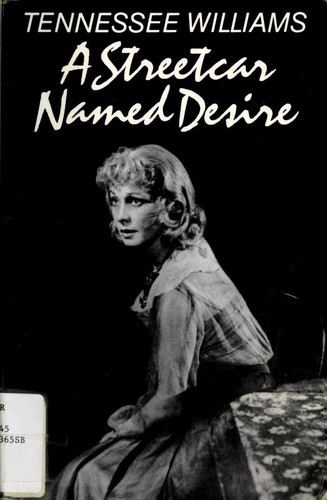 Tennessee Williams: A Streetcar Named Desire (Paperback, 1980, New Directions)